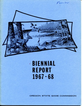 Biennial Report 1967-1968 : Oregon State Game Commission thumbnail