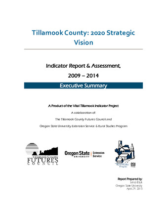 Tillamook County: 2020 Strategic Vision. Indicator Report & Assessment, 2009–2014. Executive summary miniatura