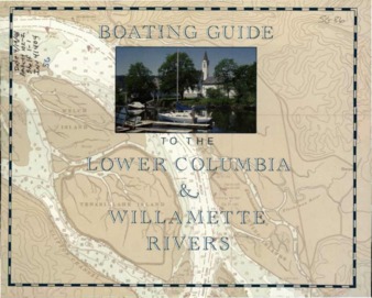 Boating guide to the Lower Columbia and Willamette rivers thumbnail