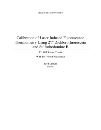 Calibration of Laser Induced Fluorescence Thermometry using 2'7' Dichlorofluorescein and Sulforhodamine B thumbnail