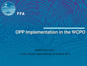 OPP Implementation in the WCPO la vignette