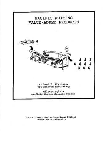 Pacific whiting value-added product report : Spring, 1995 : summary of product development research 1993-1994 la vignette