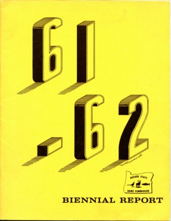 Biennial Report 1961-1962 : Oregon State Game Commission miniatura