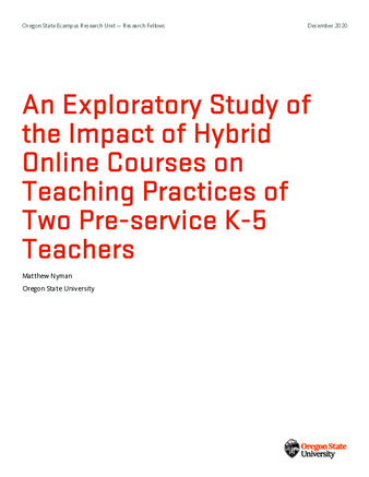 An Exploratory Study of the Impact of Hybrid Online Courses on Teaching Practices of Two Pre-service K-5 Teachers la vignette
