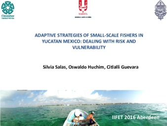 Adaptive Strategies of Small-scale Fishers in Yucatan Mexico: Dealing with Risk and Uncertainty thumbnail