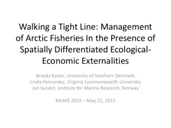 Walking a Tight Line: Management of Arctic Fisheries in the Presence of Spatially Differentiated Ecological-Economic Externalities thumbnail