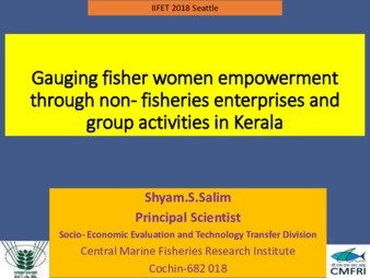 Gauging fisher women empowerment through non-fisheries enterprises and group activities through Society for Assistance to Fisherwomen (SAF), Kerala, India thumbnail
