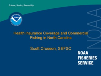 Health Insurance Coverage and Commercial Fishing in North Carolina la vignette