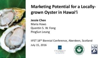 Marketing Potential for a Locally-grown Oyster in Hawai'i thumbnail