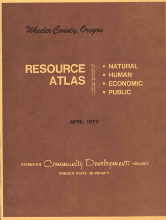 Wheeler County, Oregon : resource atlas : natural, human, economic, public thumbnail