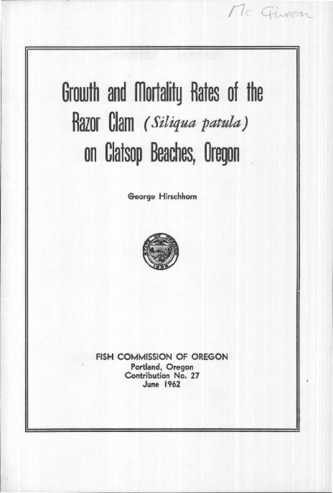 Growth and mortality rates of the razor clam (Siliqua patula) on Clatsop beaches, Oregon thumbnail