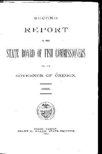 Annual reports of the State Board of Fish Commissioners to the Governor of Oregon : 1888 : [Second annual report] miniatura