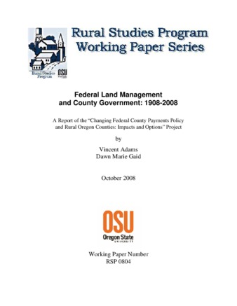 Federal land management and county government: 1908-2008 -   A report of the “changing federal county payments policy and rural Oregon counties: impacts and options” project thumbnail