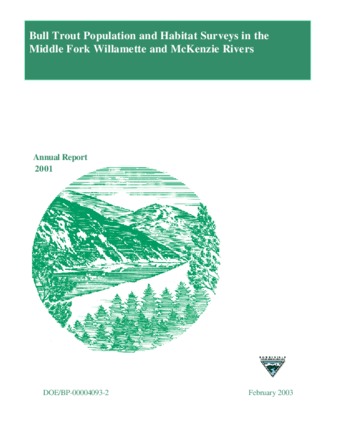 Bull Trout (Salvelinus confluentus) Population and Habitat Survey in the McKenzie and Middle Fork Willamette Basins, 2001 thumbnail
