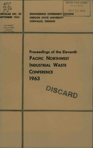 Proceedings of the Eleventh Pacific Northwest Industrial Waste Conference - 1963 : Corvallis, Oregon, May 9-10, 1963 Miniatura