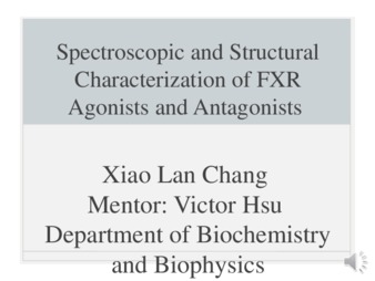 Spectroscopic and Structural Characterization of Farnesoid X Receptor Agonists and Antagonists thumbnail