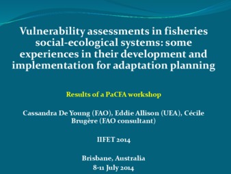 Vulnerability assessments in fisheries social-ecological systems: some experiences in their development and implementation for adaptation planning thumbnail