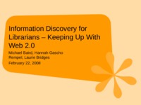 Information discovery for librarians : keeping up with Web 2.0 thumbnail