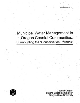 Municipal water management in Oregon Coastal Communities : surmounting the "Conservation Paradox" 缩图