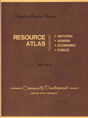 Douglas County, Oregon : resource atlas : natural, human, economic, public thumbnail
