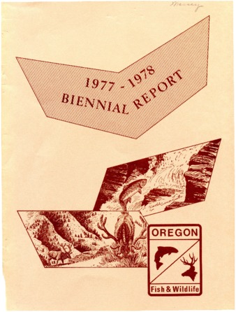 Biennial report of Oregon Department of Fish and Wildlife to the Governor and the Sixtieth Legislative Assembly: 1977-1978 miniatura